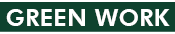 GREEN WORK