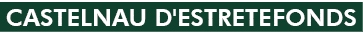 CASTELNAU D'ESTRETEFONDS